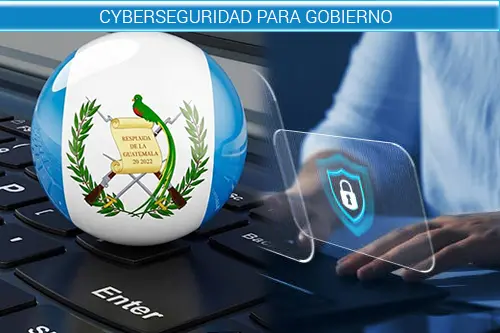 Ciberseguridad para gobierno de guatemala