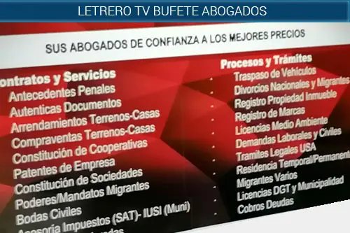 Letreros tv avisos bufete abogados